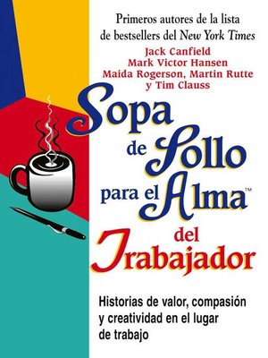 cover image of Sopa de Pollo para el Alma del Trabajador